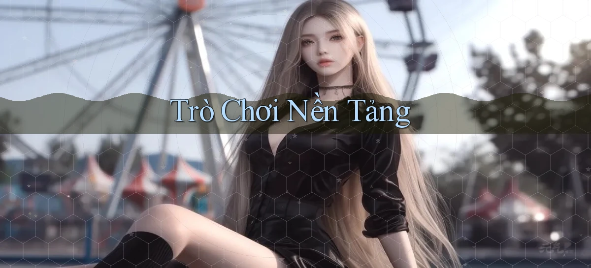 Trò chơi Nền tảng