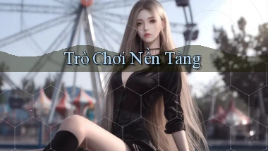 Trò chơi Nền tảng