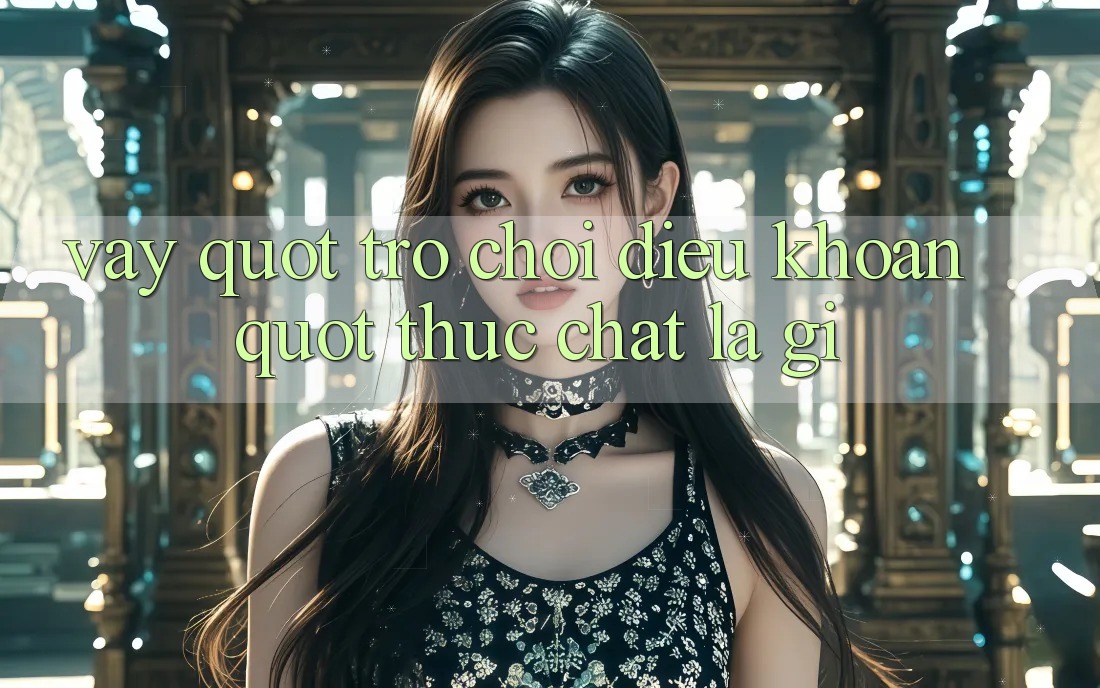 Vậy " Trò chơi Điều khoản" thực chất là gì? Vậy " Trò chơi Điều khoản" thực chất là gì?